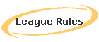 League Rules